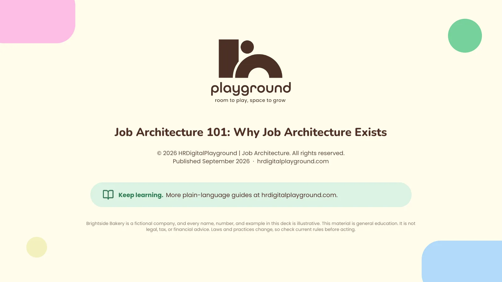 Copyright and Notices: page 13 of Why Job Architecture Exists